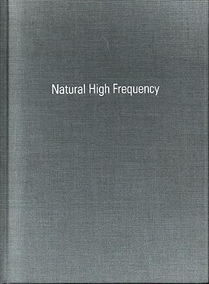 Image du vendeur pour Natural High Frequency mis en vente par Moraine Books