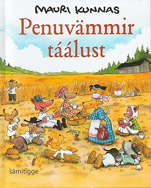 Penuvämmir táálust = Koiramäen talossa - Inari Sami Edition