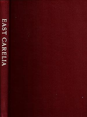 East Carelia : A Survey of the Country and its Population and a Review of the Carelian Question