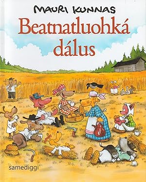 Beatnatluohká dálus = Koiramäen talossa - Northern Sami Edition