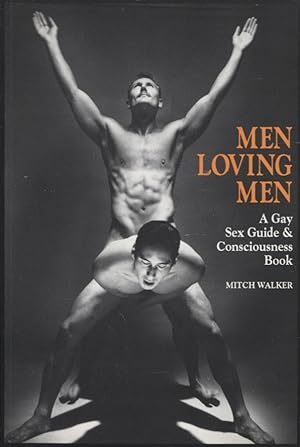 Seller image for Men Loving Men : A Gay Sex Guide for sale by Moraine Books