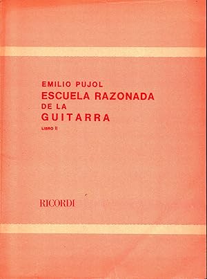 Escuela razonada de la guitarra : Libro II : Basada en los principios de la téchnica de Tarrega