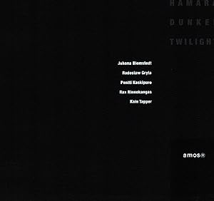 Seller image for Hmr = Dunkel = Twilight : Juhana Blomstedt, Radoslaw Gryta, Pentti Kaskipuro, Rax Rinnekangas, Kain Tapper for sale by Moraine Books