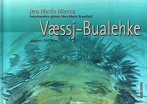 Væssj-bualehke - children's literature in Southern Sami language
