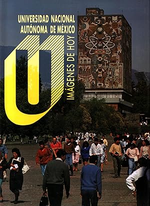 Universidad Nacional Autónoma de México : Imágenes de hoy