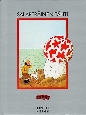 Salaperäinen tähti = Tintin and the Mysterious Star