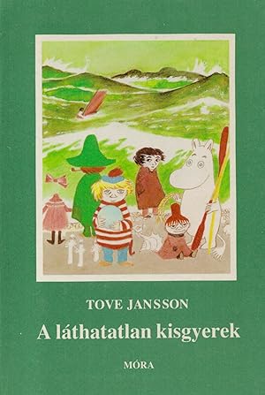 Seller image for A láthatatlan kisgyerek = Näkymätön lapsi - Hungarian edition for sale by Moraine Books
