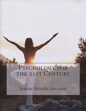 Psychology for the 21st Century