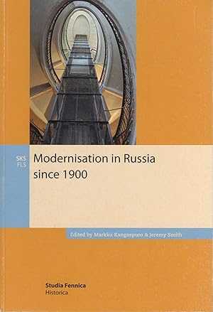 Modernisation in Russia Since 1900 : Studia Fennica, Historica 12