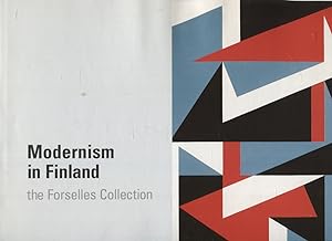Modernism in Finland : The Forselles Collection