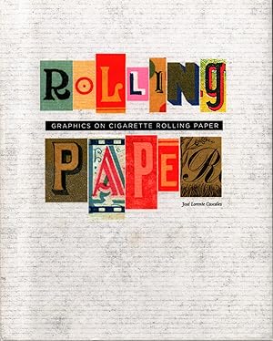 Immagine del venditore per Rolling Paper : Graphics on Cigarette Rolling Paper venduto da Moraine Books