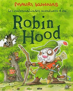 Les Entremaliades Aventures d'En Robin Hood - Catalan edition