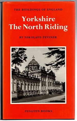 Yorkshire: The North Riding (The Buildings of England)