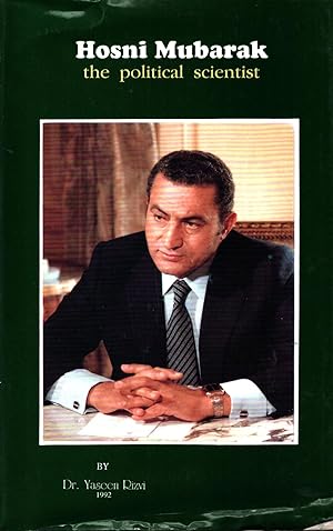 Hosni Mubarak : The Political Scientist - signed