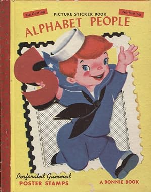Alphabet People : Picture Sticker Book : Perforated Gummer Poster Stamps : A Bonnie Book - sticke...