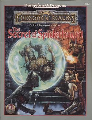 Imagen del vendedor de The Secret of Spiderhaunt : Advanced Dungeons & Dragons Forgotten Realms Adventure a la venta por Moraine Books