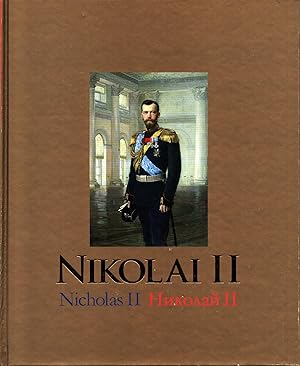Nikolai II ja keisarin residenssi Tsarskoje Selossa = Nicholas II and the Imperial Residence in T...