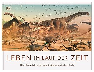 Seller image for Leben im Lauf der Zeit: Die Entwicklung des Lebens auf der Erde for sale by artbook-service
