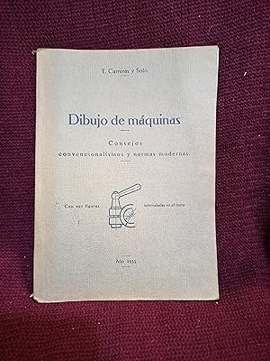 Imagen del vendedor de DIBUJO DE MAQUINAS: Consejos, Convencionalismos y Normas Modernas a la venta por Librera La Esconda