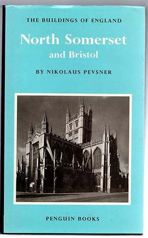 North Somerset and Bristol (The Buildings of England)