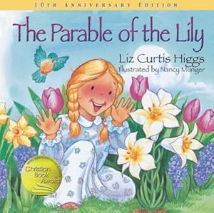 Seller image for The Parable of the Lily (Hardback or Cased Book) for sale by BargainBookStores