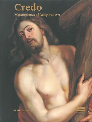 Immagine del venditore per Credo: Masterpieces of Religious Art. Exhibition Catalog venduto da artbook-service