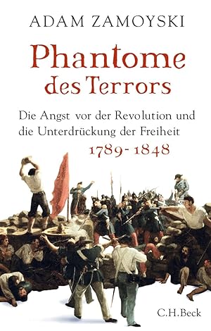 Bild des Verkufers fr Phantome des Terrors: Die Angst vor der Revolution und die Unterdrckung der Freiheit zum Verkauf von artbook-service