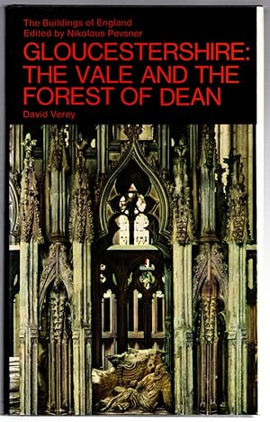 Gloucestershire: The Vale and the Forest of Dean (The Buildings of England)