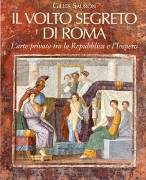 Seller image for Il volto segreto di Roma. for sale by LIBET - Libreria del Riacquisto