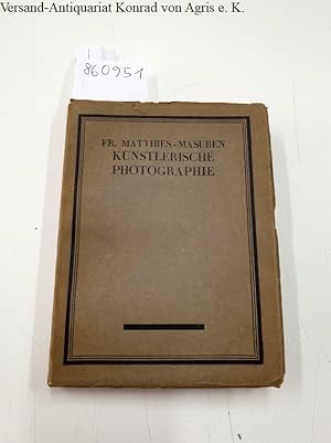 Künstlerische Photographie : Reihe: Die Kunst : Sammlung illustrierter Monographien : 59. und 60....