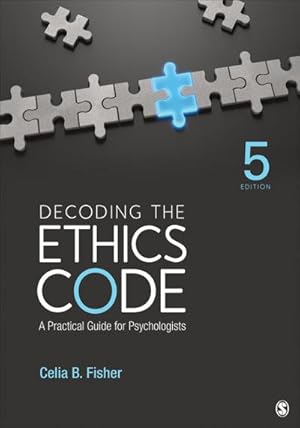 Bild des Verkufers fr Decoding the Ethics Code : A Practical Guide for Psychologists zum Verkauf von AHA-BUCH GmbH