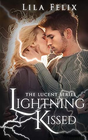 Imagen del vendedor de Lightning Kissed, Lightning Sealed, Lightning Forgotten. The Lucent Series (3 Books) a la venta por Redux Books