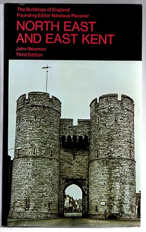 North East And East Kent (The Buildings of England)