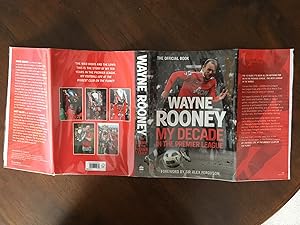 Immagine del venditore per Wayne Rooney: My Decade In The Premier League venduto da Grimes Hill Book Club