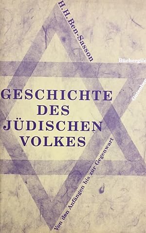 Bild des Verkufers fr Geschichte des jdischen Volkes - Von den Anfngen bis zur Gegenwart. zum Verkauf von Antiquariat J. Hnteler