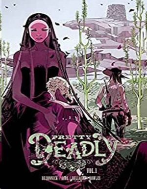 PRETTY DEADLY VOL.1