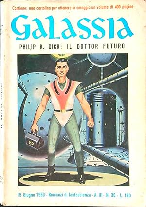 Galassia n. 30/giugno 1963 - Il Dottor Futuro