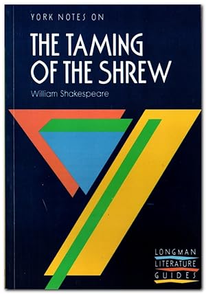 Imagen del vendedor de York Notes On William Shakespeare's "The Taming Of The Shrew" a la venta por Darkwood Online T/A BooksinBulgaria