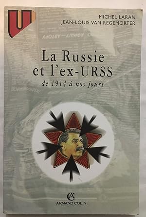 Imagen del vendedor de La Russie et l'ex-URSS de 1914  nos jours a la venta por librairie philippe arnaiz