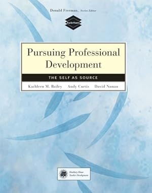 Seller image for Pursuing Professional Development : The Self As Source for sale by GreatBookPricesUK