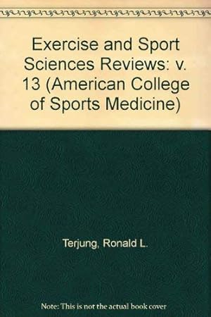 Seller image for Exercise and Sport Sciences Reviews, 1985 (Exercise & Sport Sciences Reviews) for sale by Redux Books