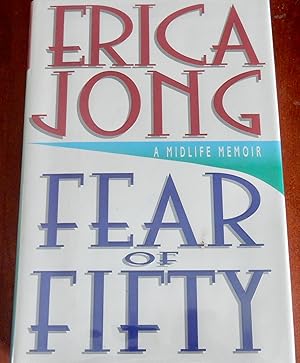 Seller image for Fear Of Fifty: A Midlife Crisis for sale by Canford Book Corral