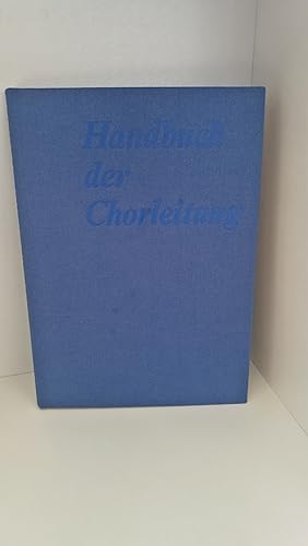 Handbuch der Chorleitung