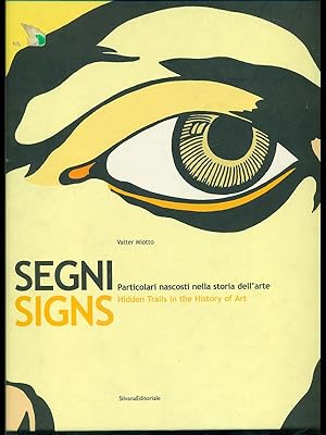 Imagen del vendedor de Segni Signs a la venta por Librodifaccia