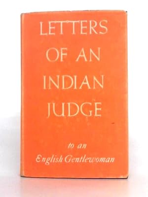 Seller image for Letters of an Indian Judge to an English Gentlewoman for sale by World of Rare Books