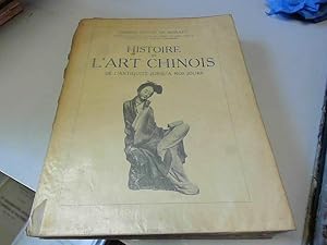 Image du vendeur pour Histoire de l' art chinois de l' Antiquit  nos jours mis en vente par JLG_livres anciens et modernes