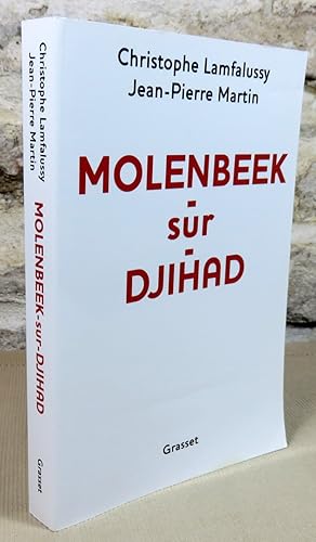 Image du vendeur pour Molenbeek sur djihad. mis en vente par Latulu