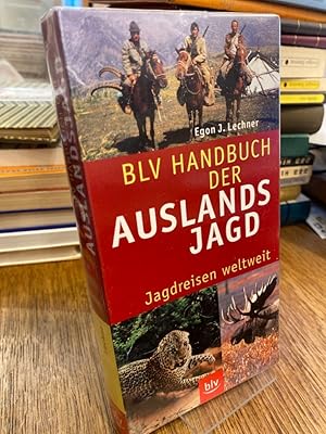 BLV-Handbuch der Auslandsjagd. Jagdreisen weltweit.