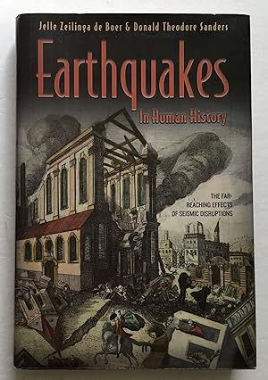 Seller image for Earthquakes in Human History: The Far-Reaching Effects of Seismic Disruption. for sale by Monkey House Books