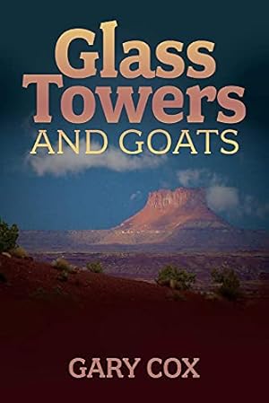 Seller image for Glass Towers and Goats (1) (Dangerous Feminists) for sale by Redux Books